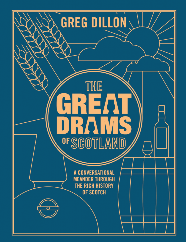 The Great Drams of Scotland