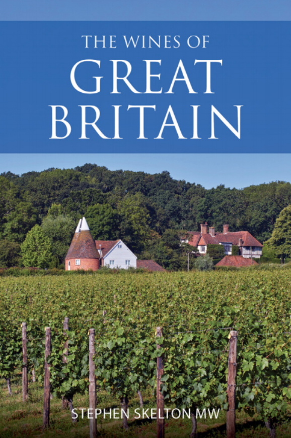The Wines of Great Britain by Stephen Skelton MW: A review