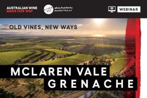 Wine Australia Webinar: McLaren Vale Grenache – Old vines, new ways