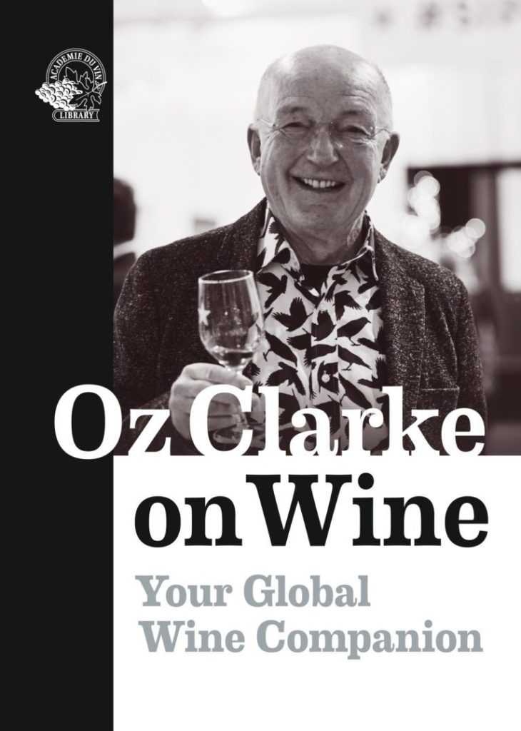 Oz Clark On Wine: Oz’s most personal book to date
