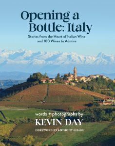 Opening a Bottle: Italy – Kevin Day